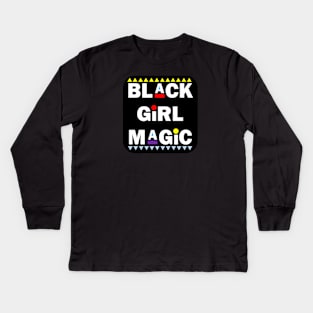 Black Girl Magic Kids Long Sleeve T-Shirt